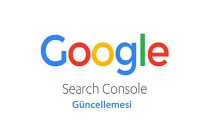 Search Console Güncellemesi