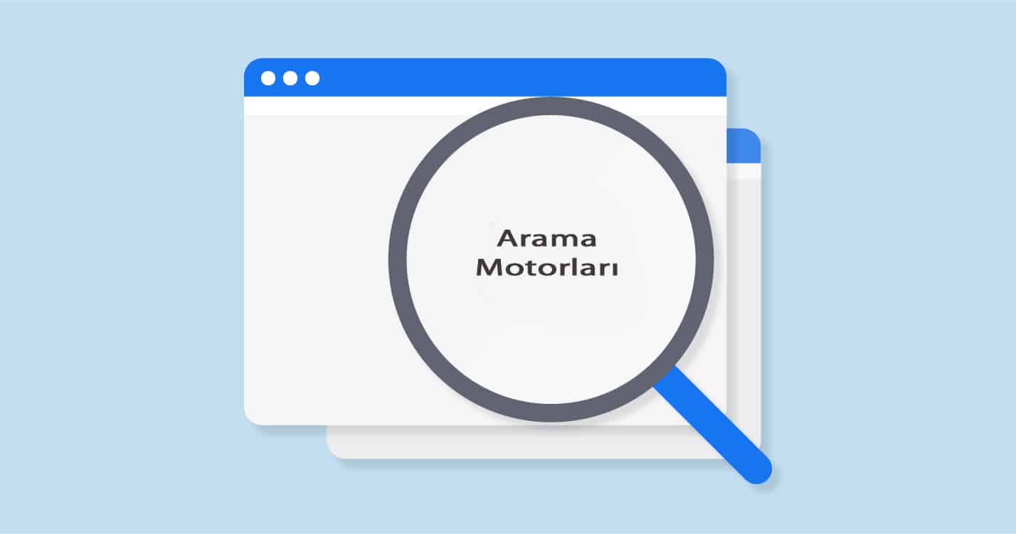 Arama Motorları